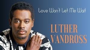 luther vandross wait for love